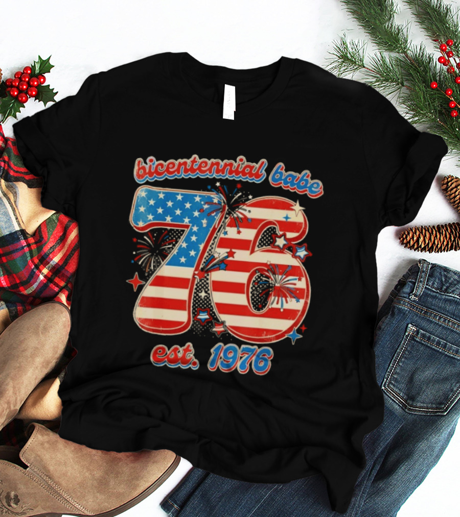 Bicentennial Babe 76 Est. 1976 American Flag 50th Birthday T-Shirt