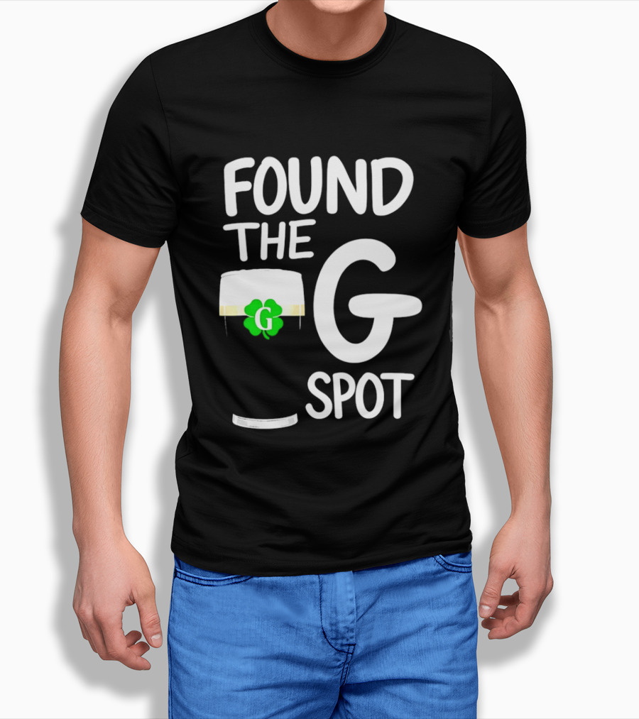 Found The G Spot Beer Shamrock St. Patrick's Day T-Shirt