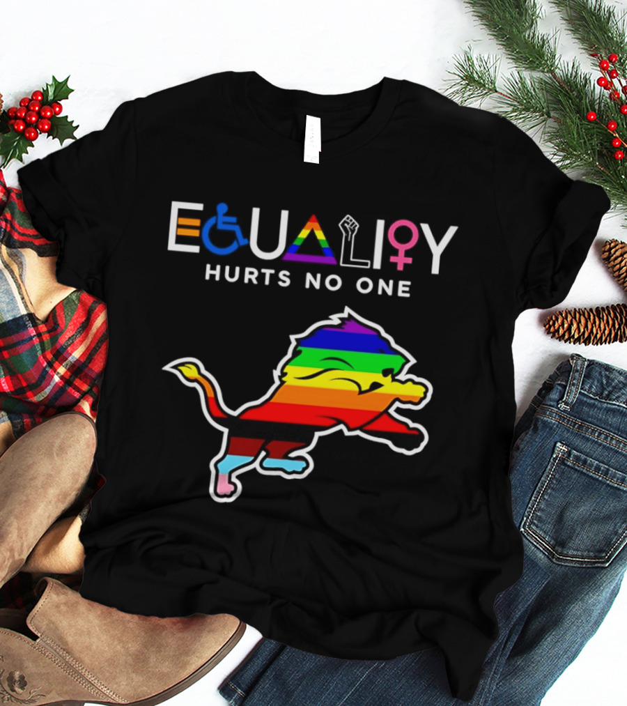 Detroit Lions Equality Rainbow Lion Hurts No One T-Shirt