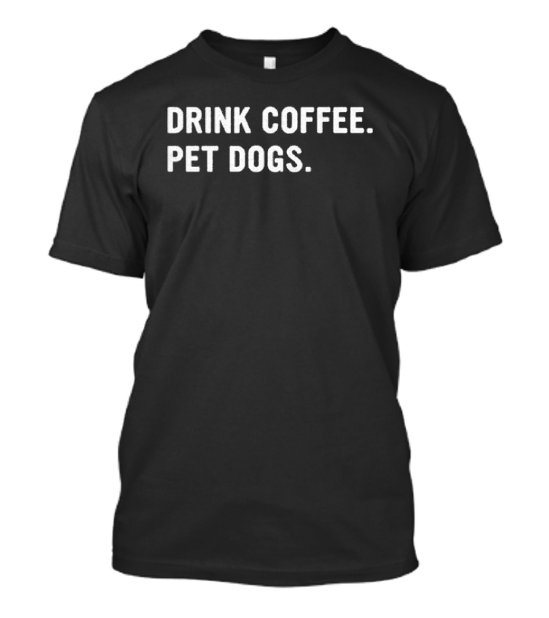 Drink Coffee Pet Dogs Call Of Duty Rex T-Shirt