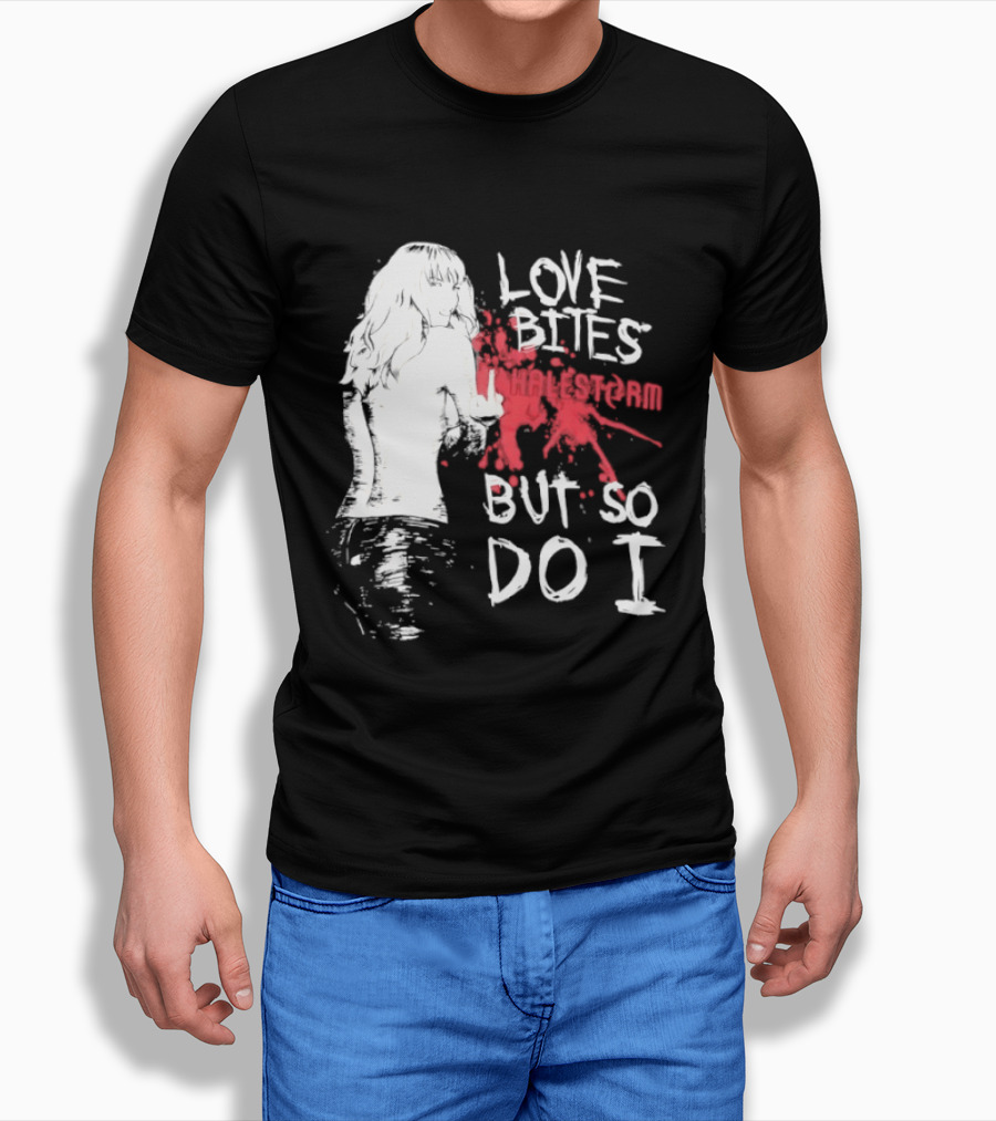 Halestorm Love Bites But So Do I Middle Finger Women's Clothing T-Shirt