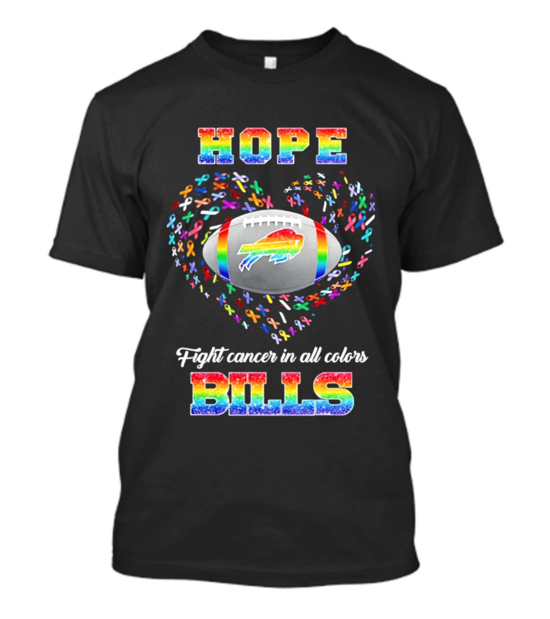 Hope Fight Cancer In All Colors Buffalo Bills Rainbow Football T-Shirt