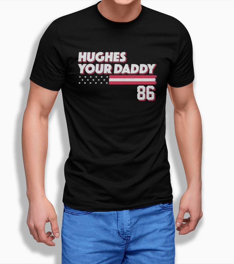 Hughes Your Daddy 86 Stars And Stripes T-Shirt