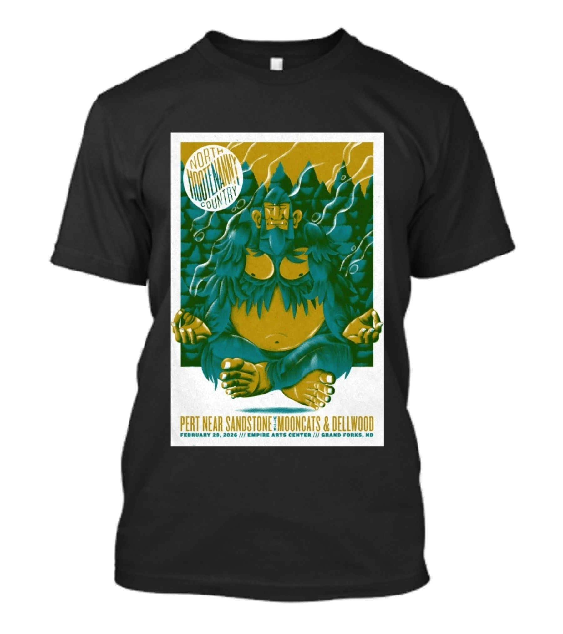 North Hootenanny Country Pert Near Sandstone MoonCats Dellwood Empire Arts Center Grand Forks ND February 28 2026 T-Shirt