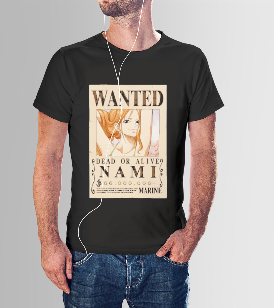 WANTED Dead Or Alive Nami 66,000,000 Beli One Piece Marine T-Shirt