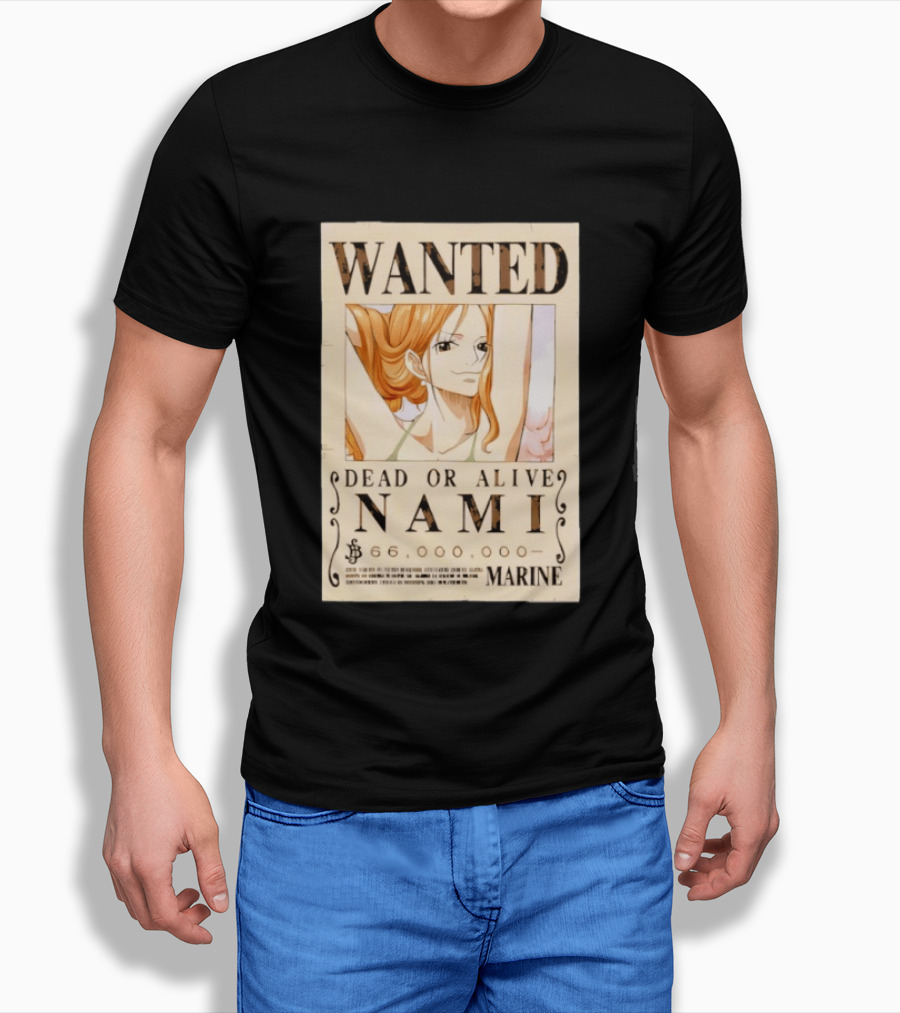 WANTED Dead Or Alive Nami 66,000,000 Beli One Piece Marine T-Shirt
