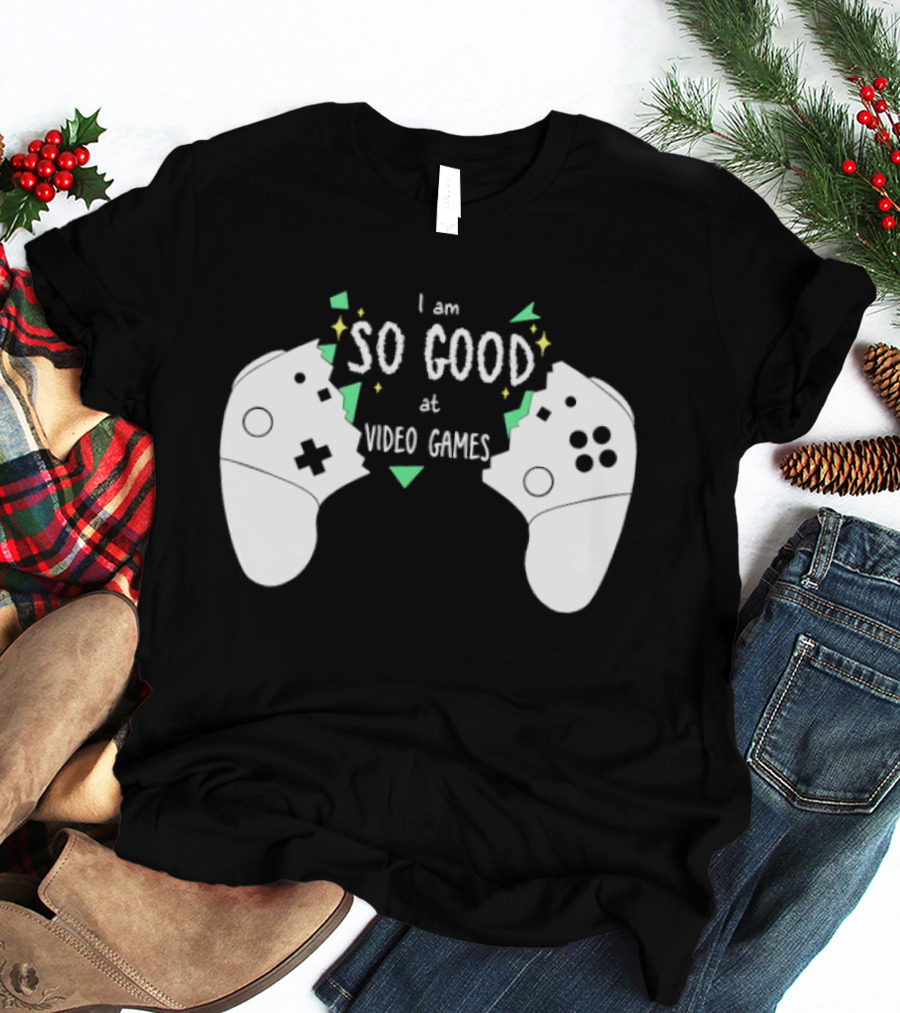 Tom Fawkes I Am So Good At Video Games Controller T-Shirt
