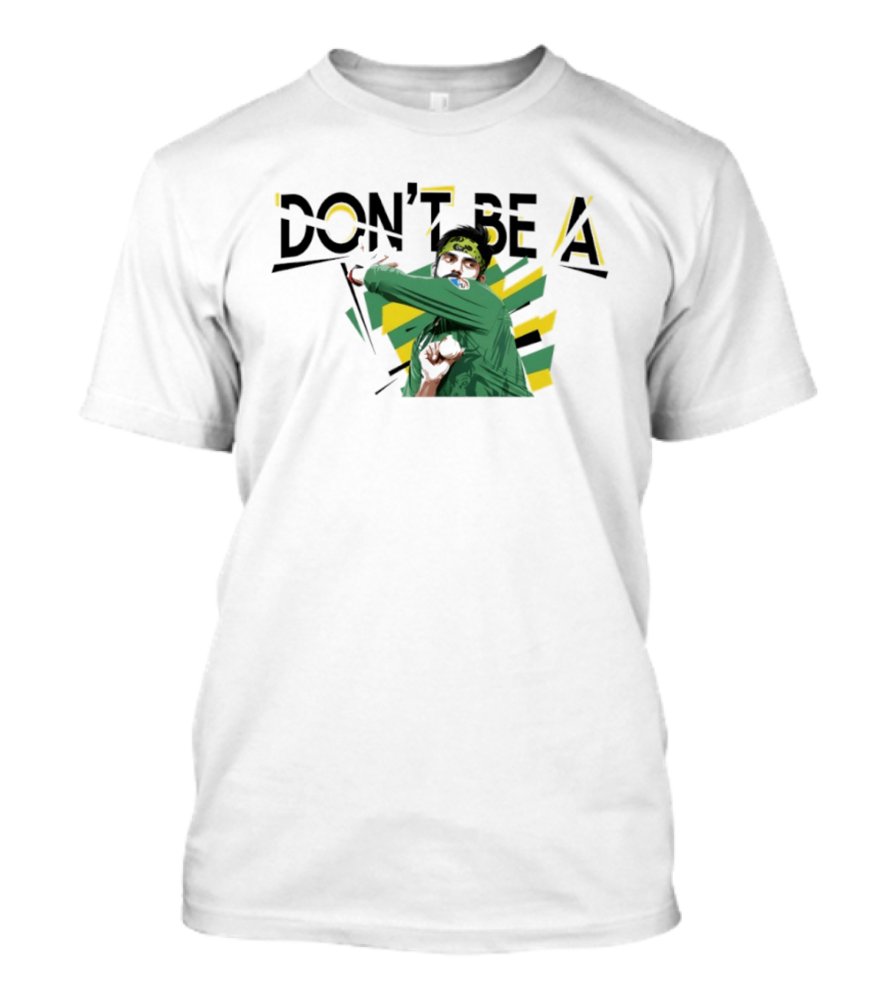 Babar Azam Don't Be A Cricket Player Action Pose T-Shirt