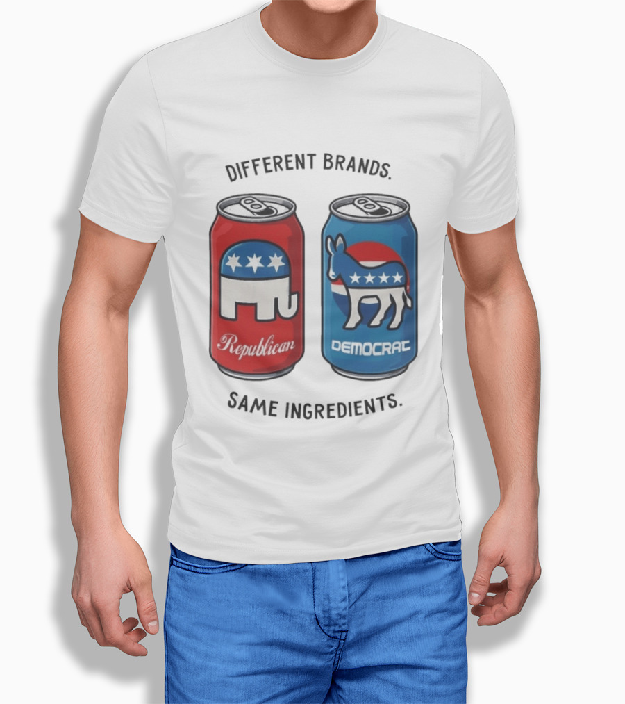 Republican Democrat Different Brands Same Ingredients T-Shirt