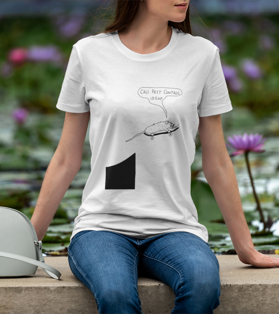 Call Pest Control IDGAF Rat On Skateboard T-Shirt