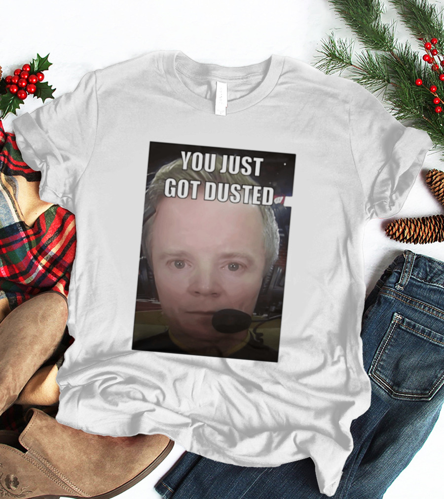 You Just Got Dusted Dusty May Michigan Wolverines T-Shirt