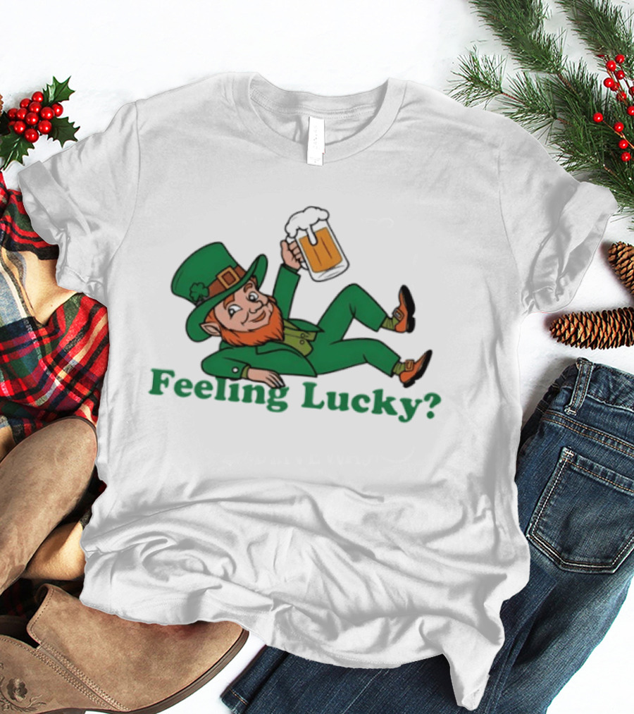 Feeling Lucky Leprechaun With Beer St Patrick's Day T-Shirt