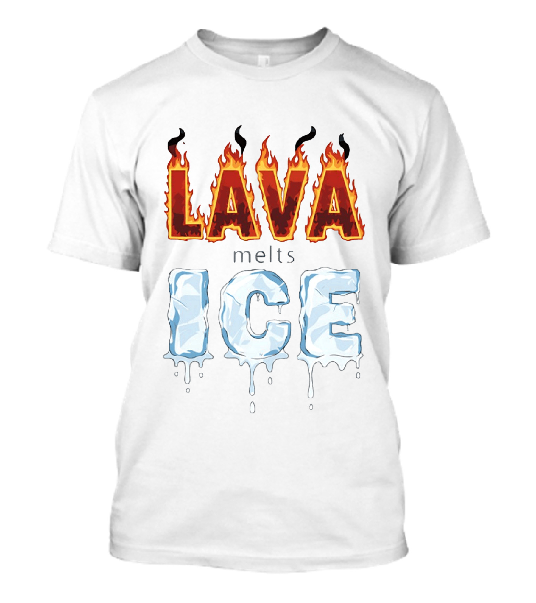 Lava Melts Ice 2026 Flame And Ice T-Shirt