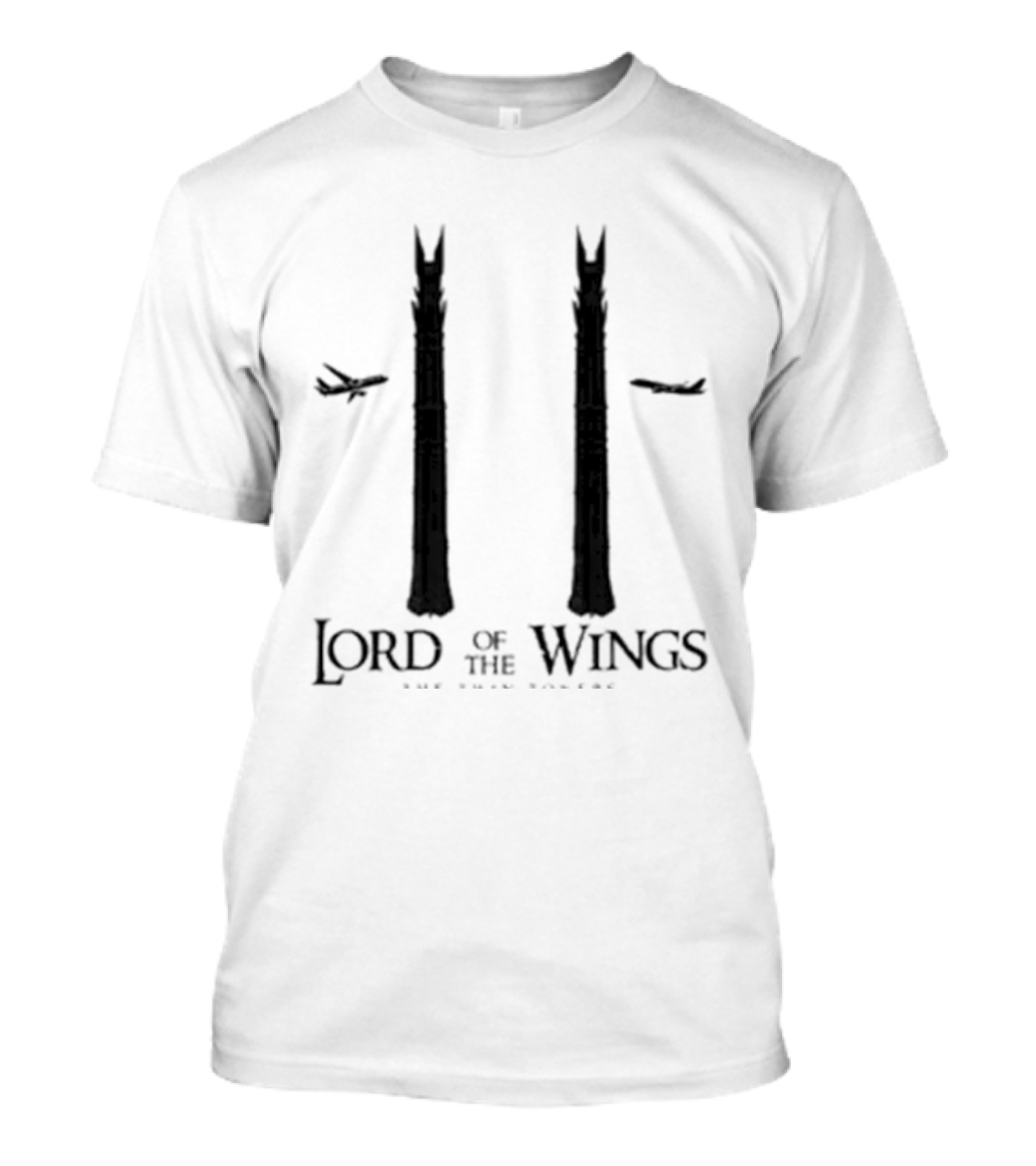 Lord Of The Wings Twin Towers Airplanes T-Shirt