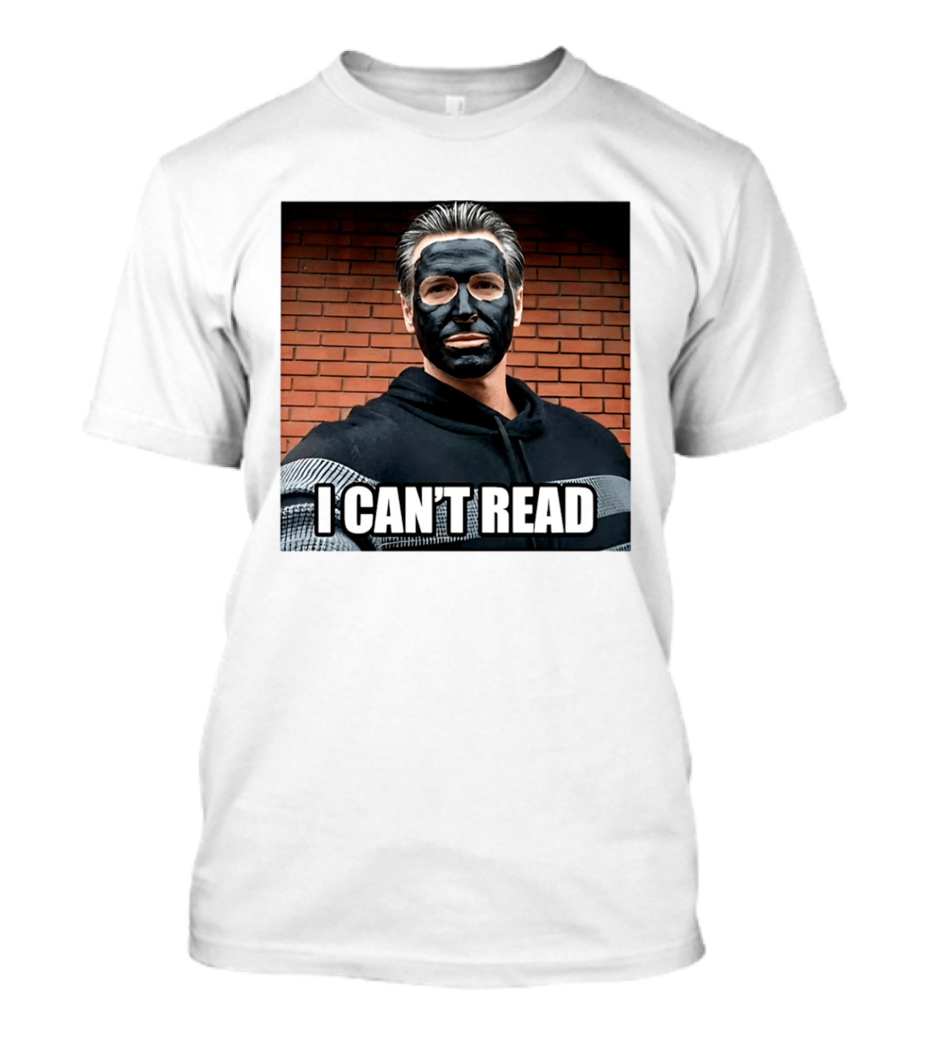 Newsom 2028 I Can't Read Mock Political Satire Meme T-Shirt