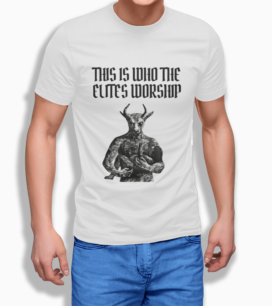 This Is Who The Elites Worship Baphomet Symbolism T-Shirt