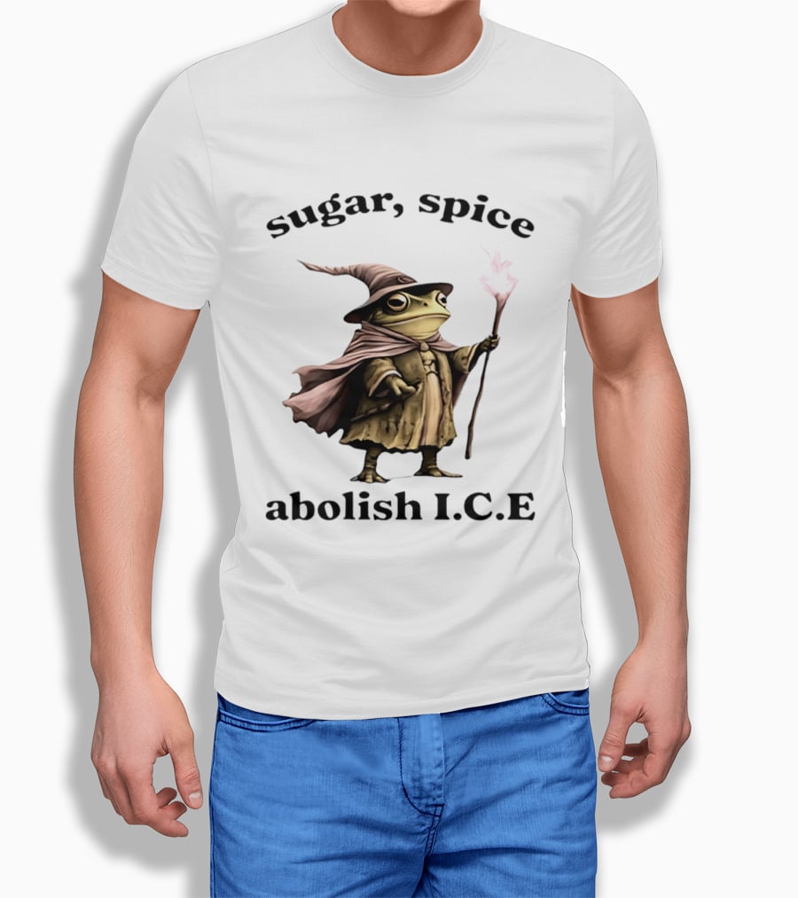 Sugar Spice Wizard Frog Abolish ICE 2026 T-Shirt