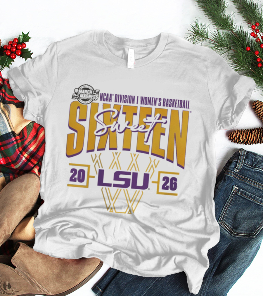 LSU Tigers 2026 NCAA Division I Women's Basketball Sweet Sixteen March Madness T-Shirt