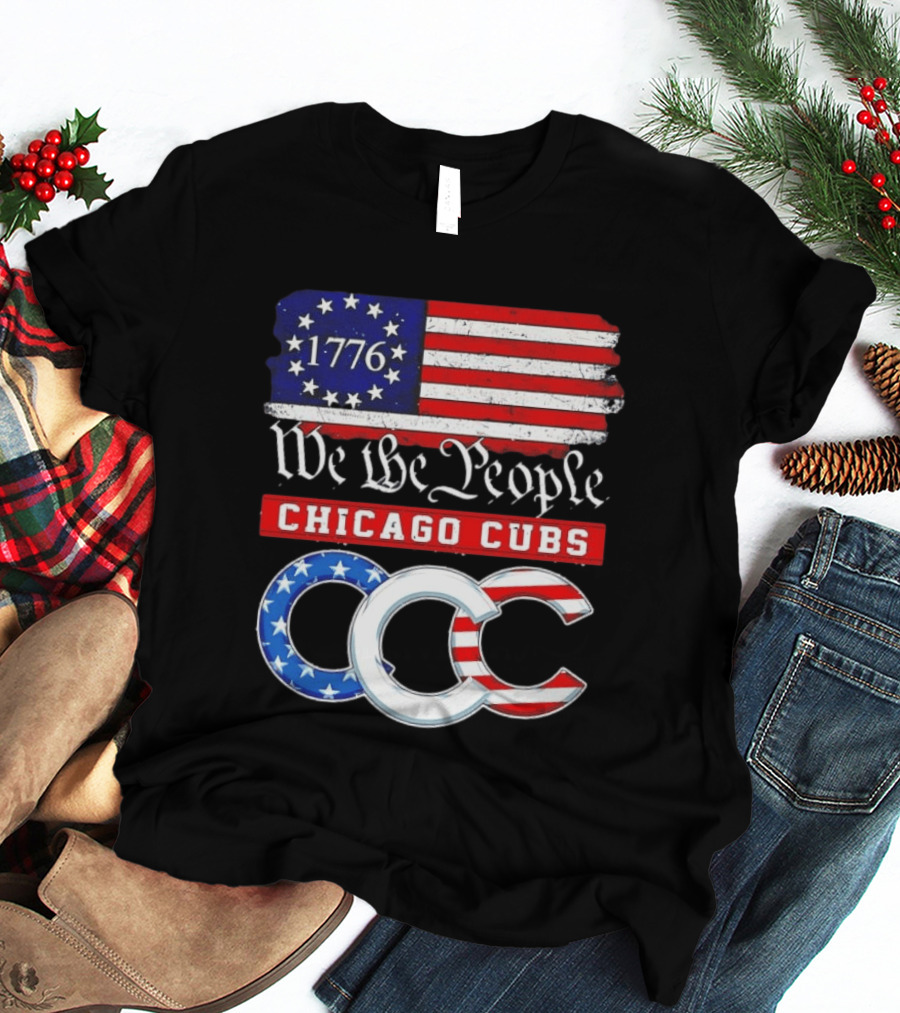 Chicago Cubs We The People 1776 Flag CCC Stars And Stripes 250th Anniversary T-Shirt