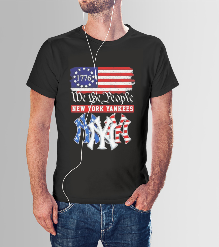 New York Yankees We The People 1776 Flag 250th Anniversary MLB T-Shirt