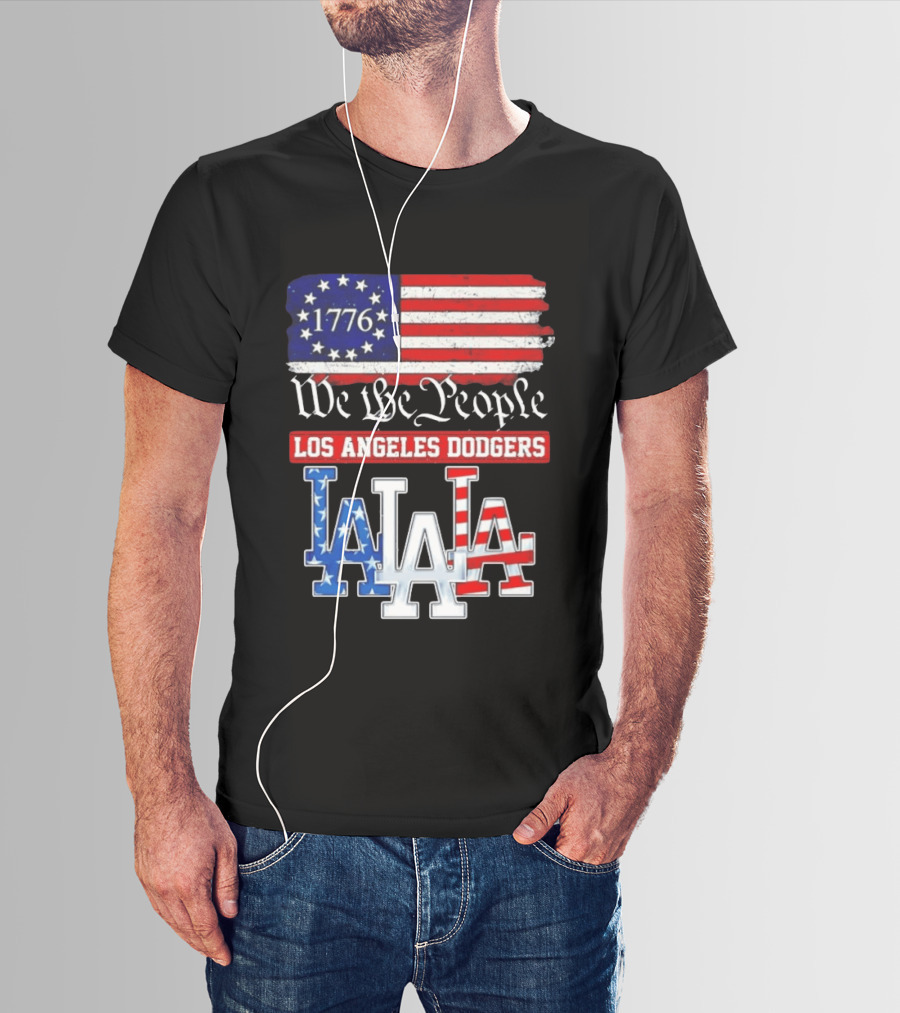 Los Angeles Dodgers 1776 Flag We The People LA Stars And Stripes 250th Anniversary T-Shirt