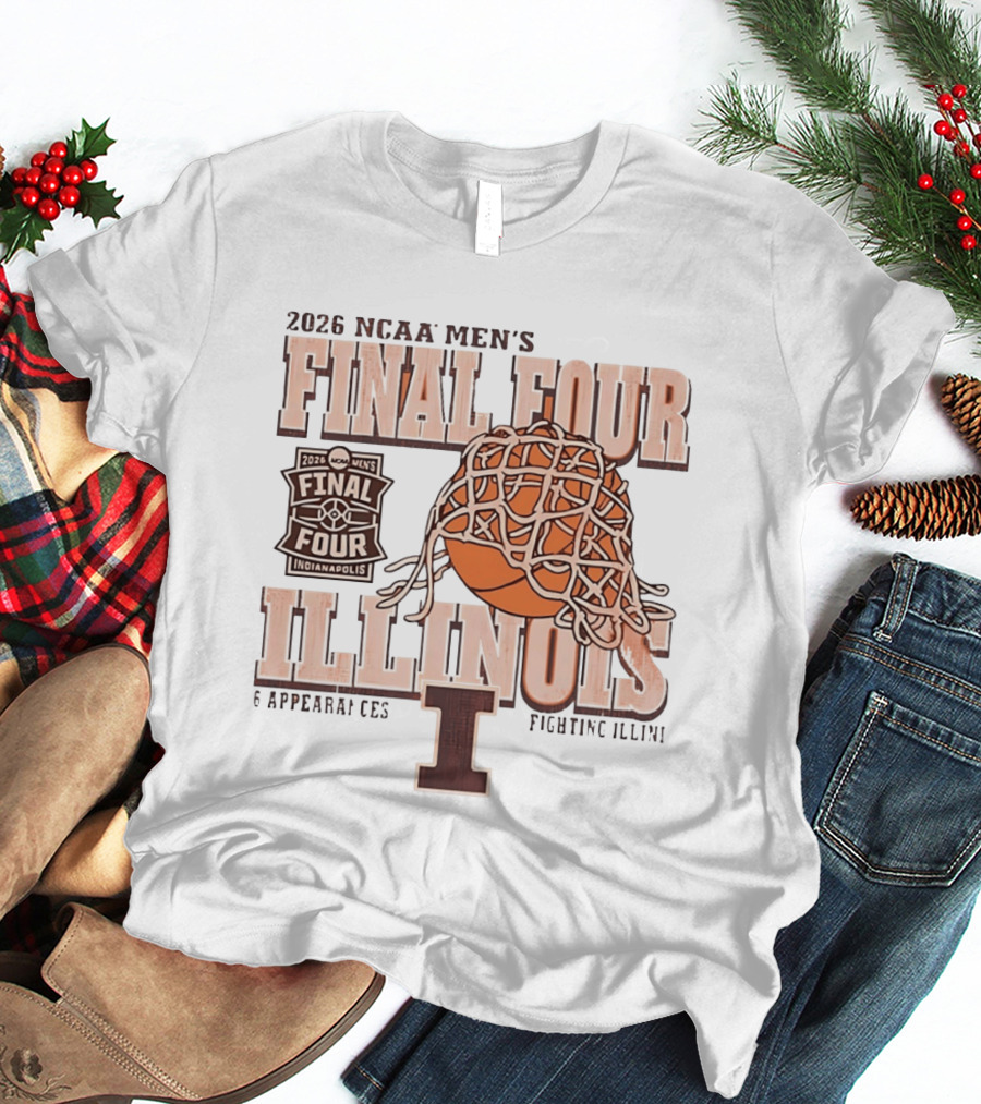 2026 NCAA Men's Final Four Illinois Fighting Illini Basketball 6 Appearances Indianapolis T-Shirt