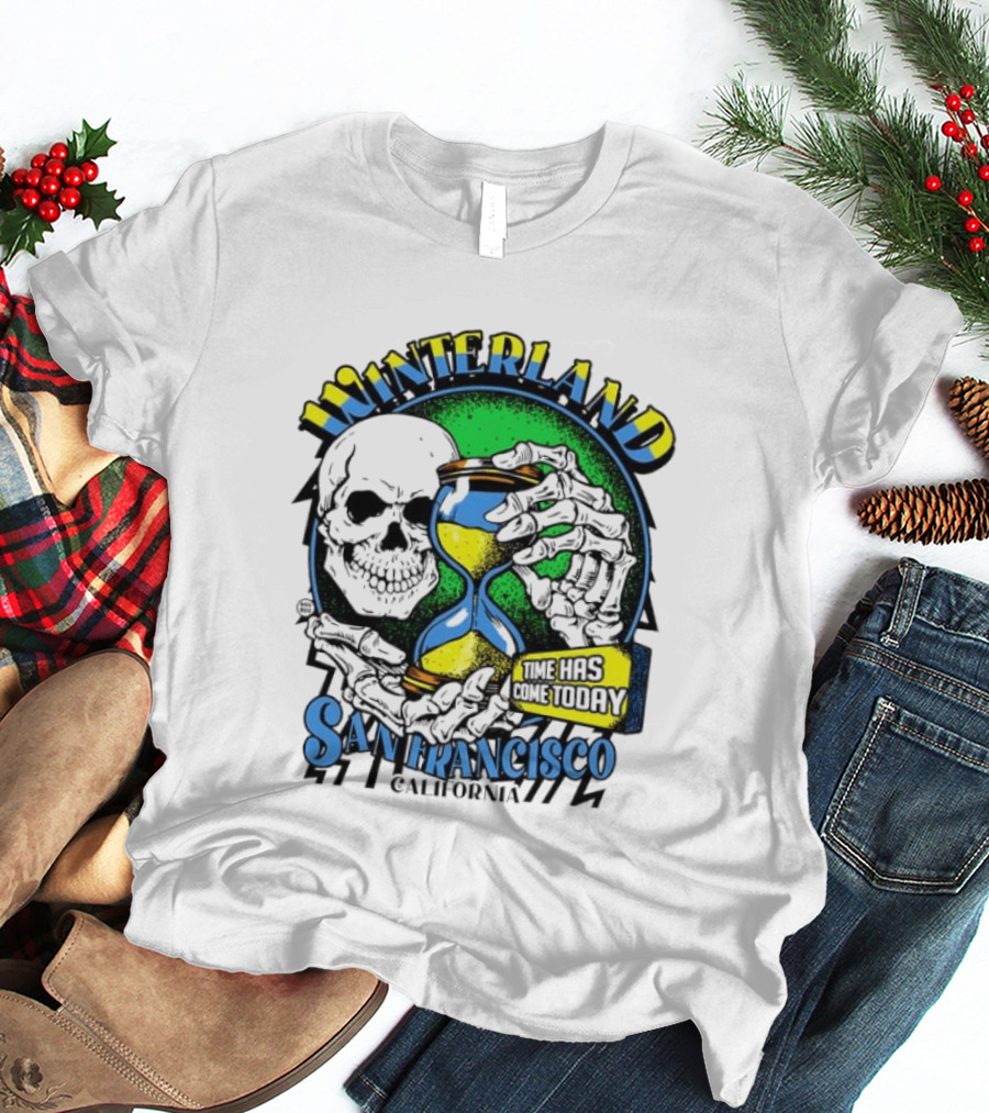 Winterland San Francisco California Skeleton Time Has Come Today T-Shirt