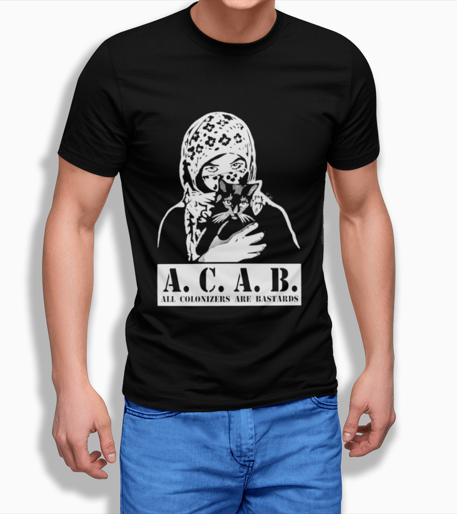 A.C.A.B. All Colonizers Are Bastards Protest Image With Floral Hijab Woman And Cat T-Shirt
