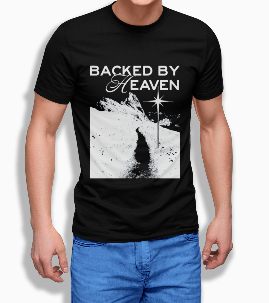 Backed By Heaven Angelic Path With Guiding Star 2026 T-Shirt