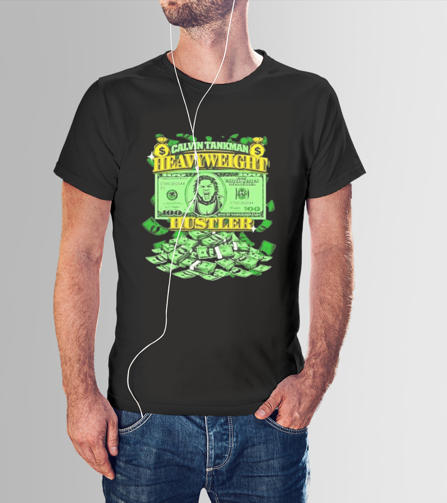 Calvin Tankman Heavyweight Hustler Dollar Bill Graphic Money T-Shirt