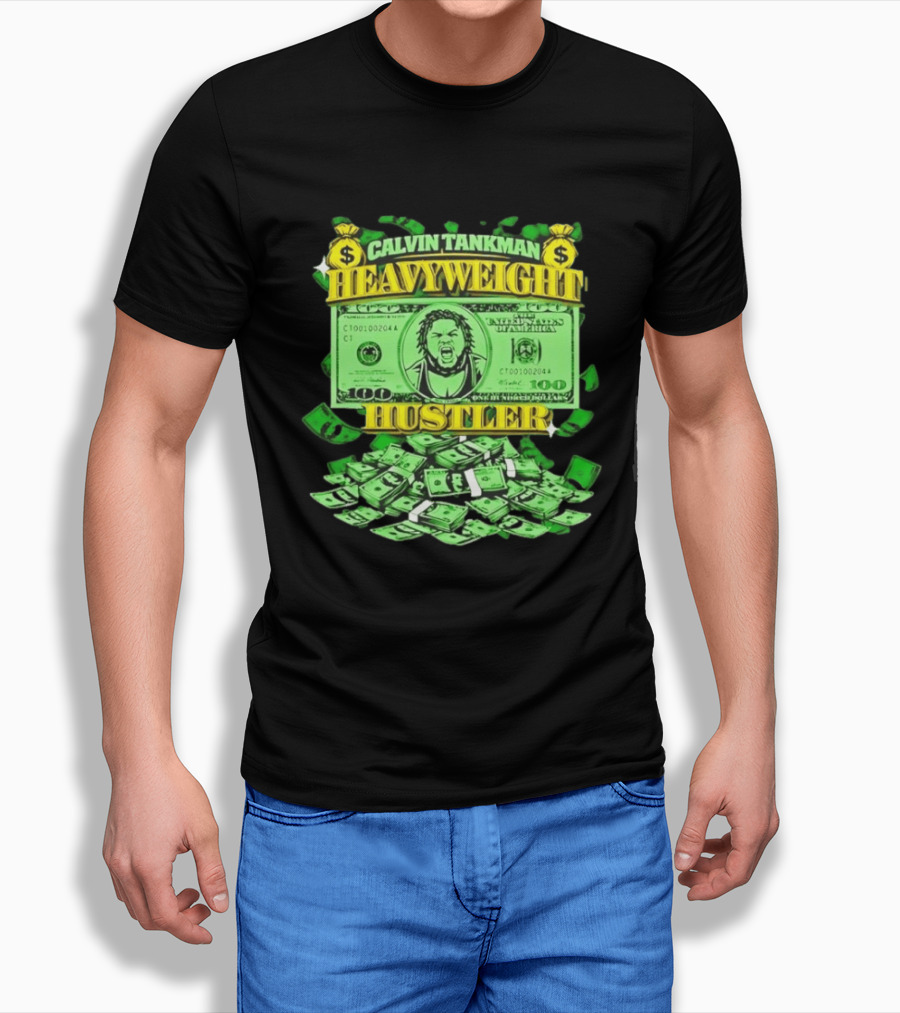Calvin Tankman Heavyweight Hustler Dollar Bill Graphic Money T-Shirt