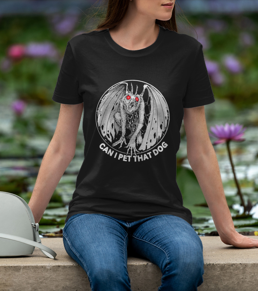 Mothman Can I Pet That Dog Meme Red Eyes Cryptid Humor T-Shirt