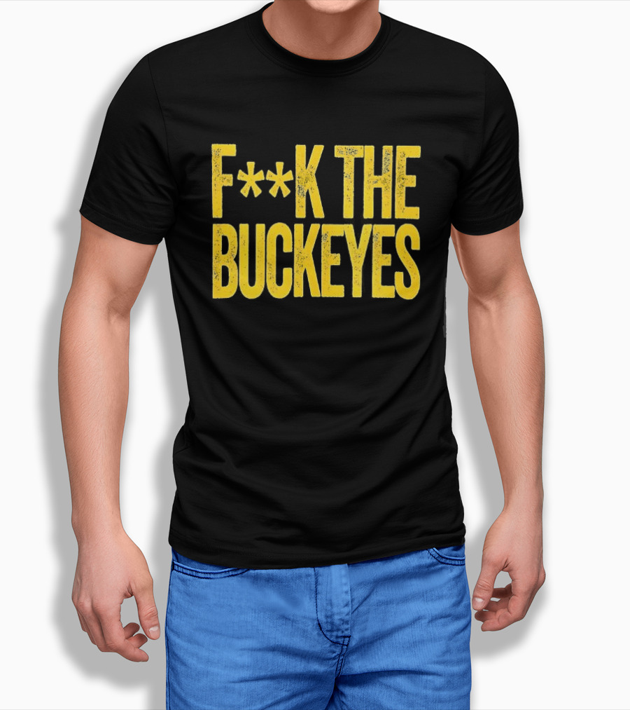 Michigan Wolverines NCAA F**k The Buckeyes Rivalry T-Shirt
