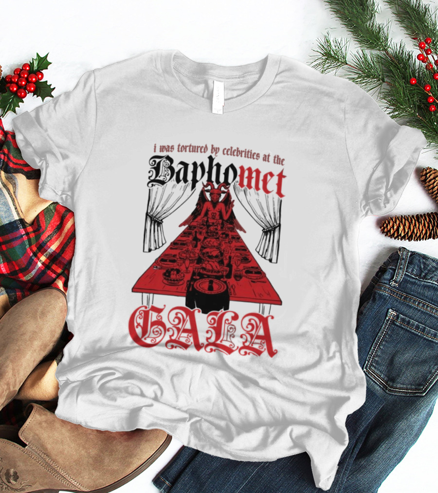 I Was Tortured By Celebrities At The Baphomet Gala Cryptic Red Table Setting T-Shirt