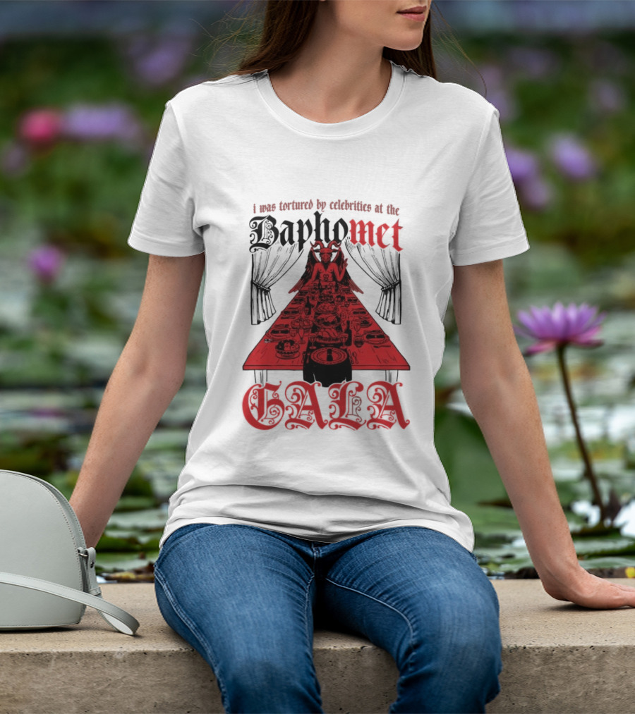 I Was Tortured By Celebrities At The Baphomet Gala Cryptic Red Table Setting T-Shirt
