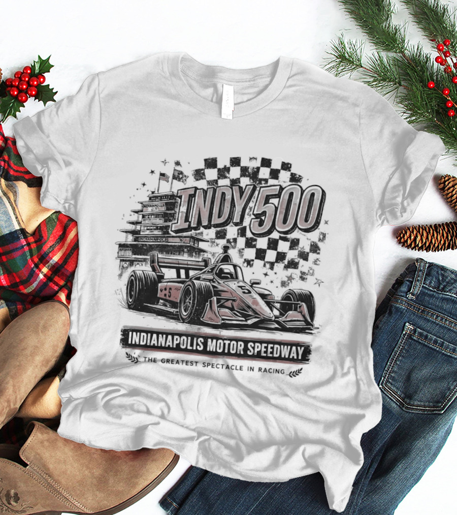 Indy 500 Indianapolis Motor Speedway The Greatest Spectacle In Racing T-Shirt