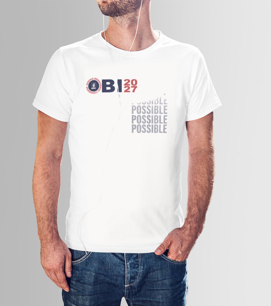OBI 2027 Possible Possible Possible Possible T-Shirt