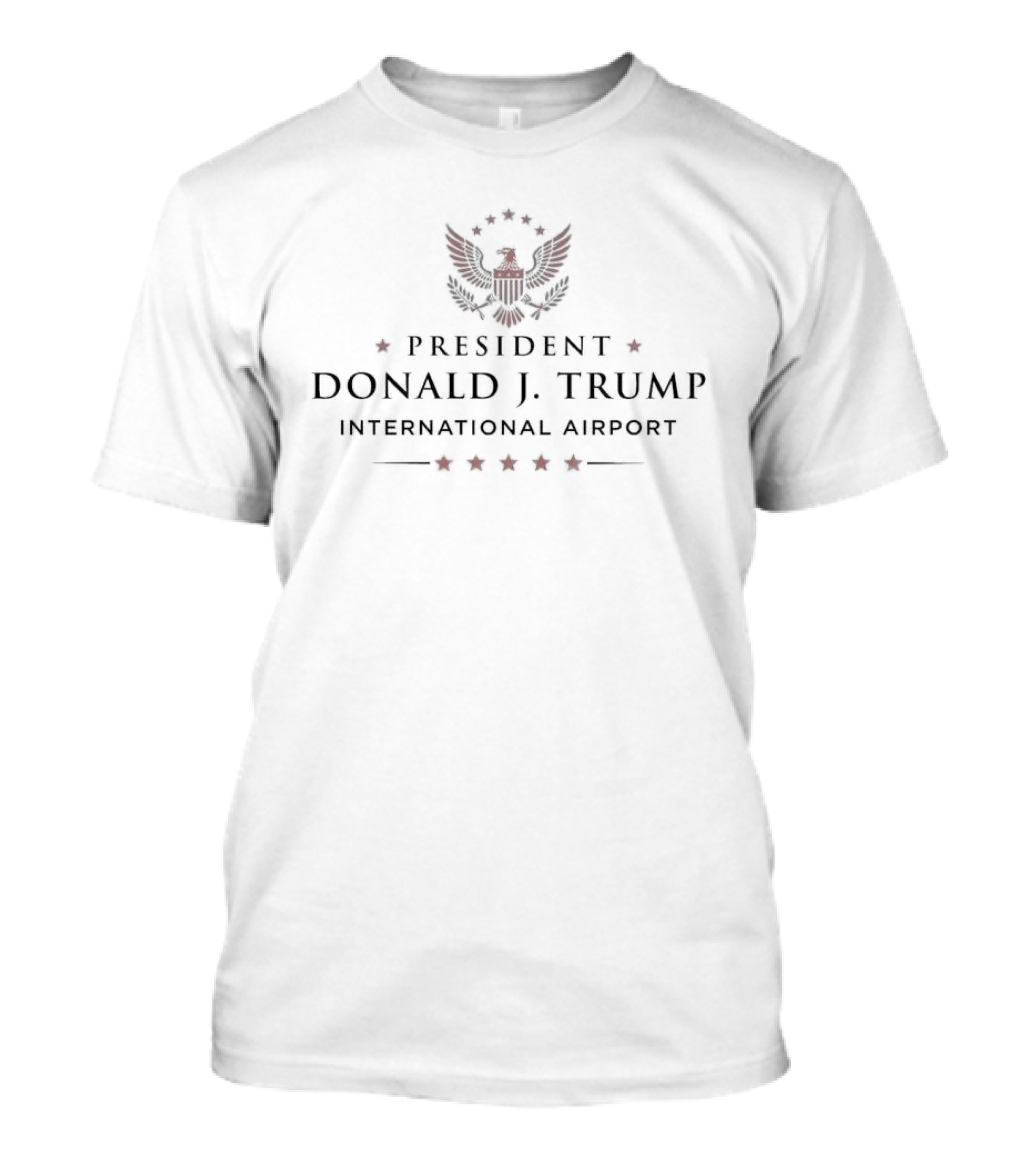 President Donald J. Trump International Airport American Eagle T-Shirt