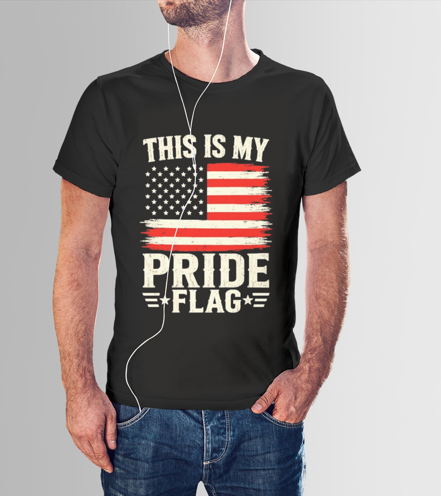 This Is My Pride Flag American Flag Stars And Stripes T-Shirt