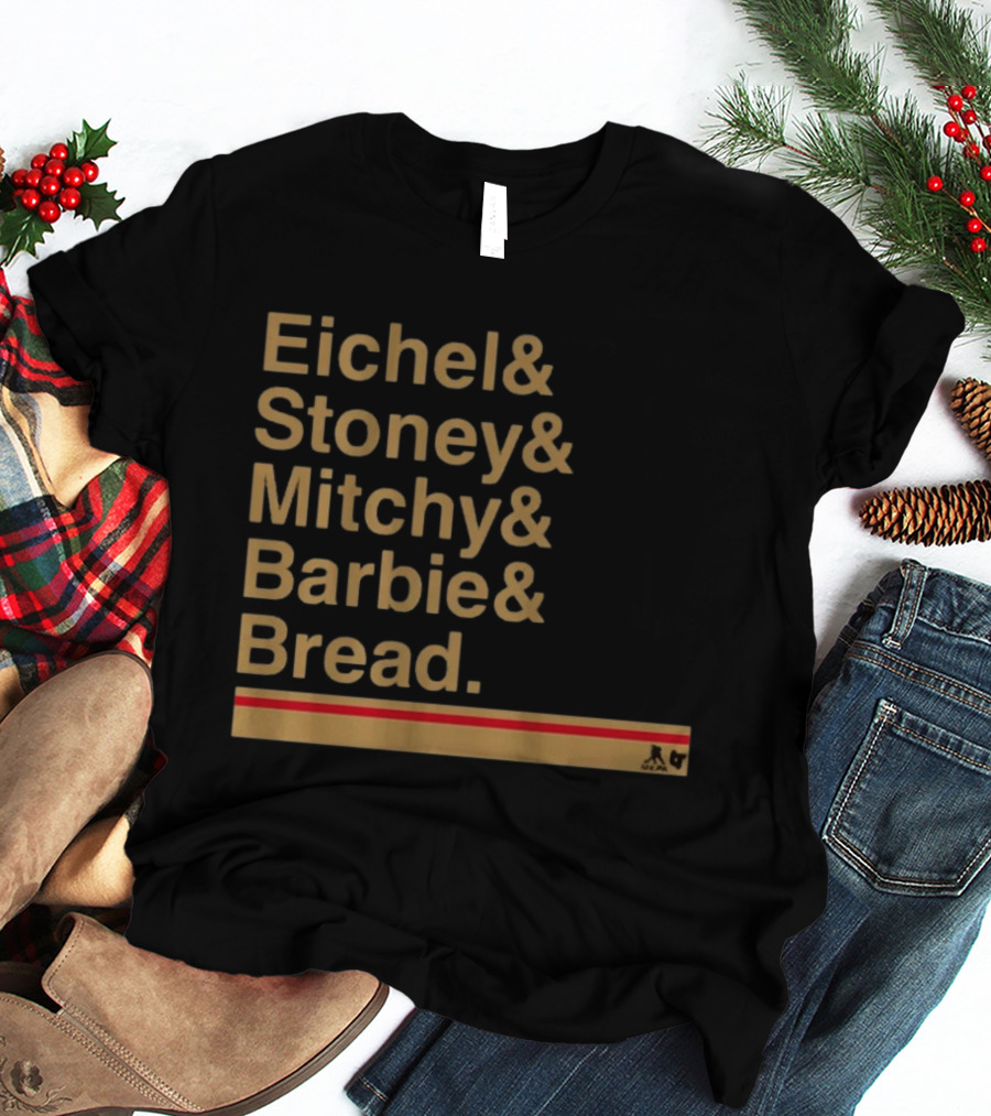 Vegas Hockey Eichel Stoney Mitchy Barbie Bread Ampersand List NHL T-Shirt