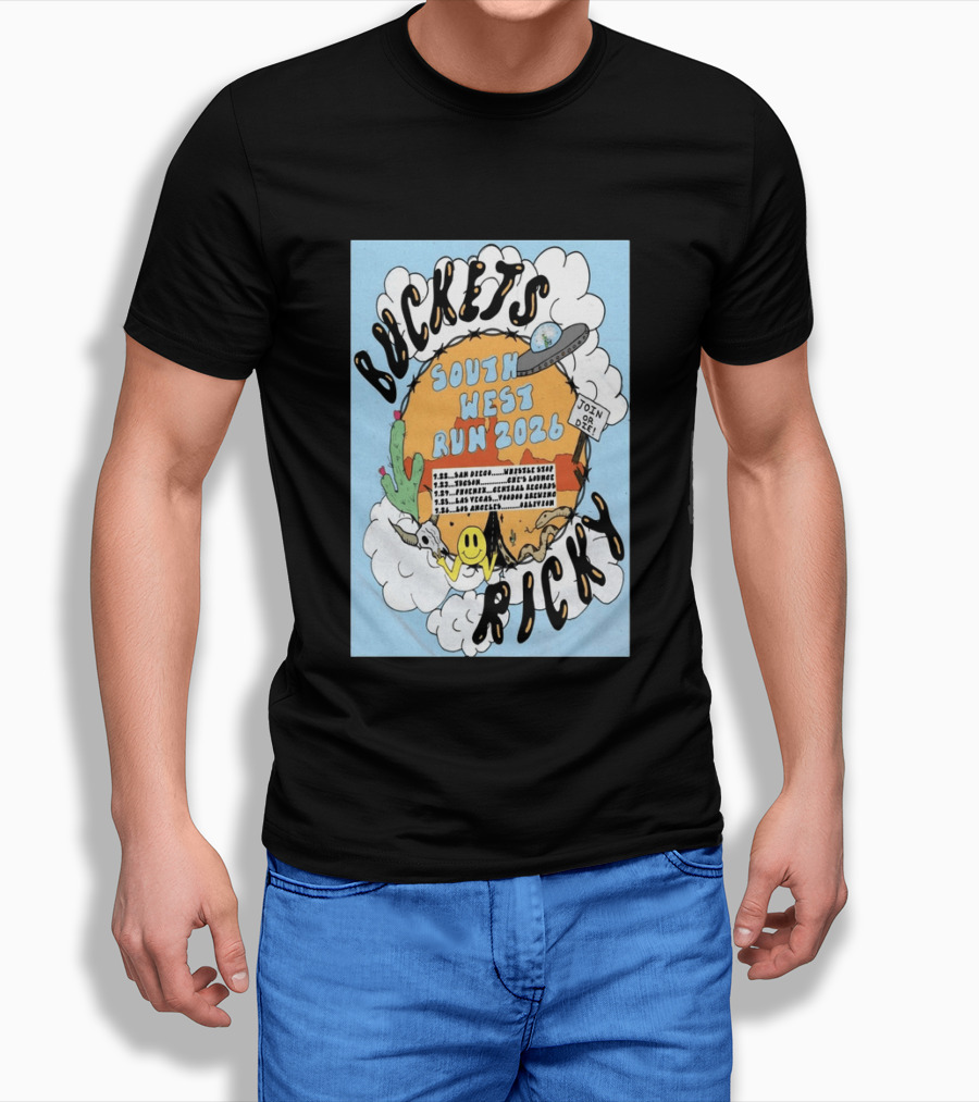 Buckets Ricky South West Run 2026 San Diego To Los Angeles Tour Dates UFO Cactus T-Shirt