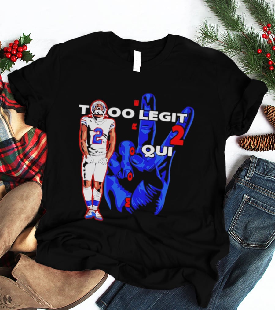 Too Legit 2 Quit DJ Moore Number 2 Buffalo Bills T-Shirt