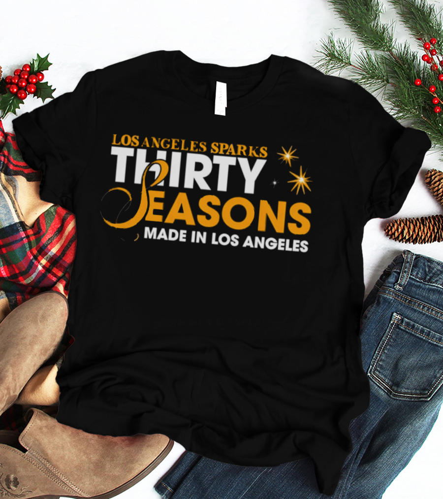 Los Angeles Sparks Thirty Seasons Made In Los Angeles T-Shirt