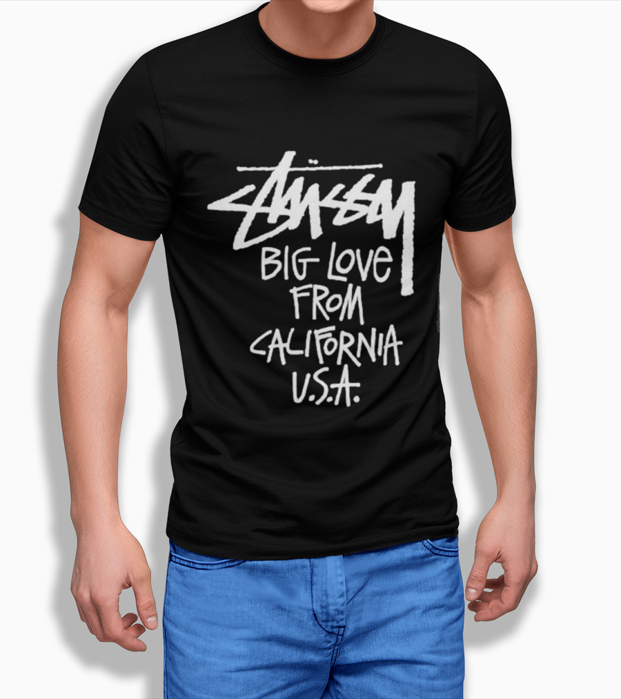 Stussy Big Love From California USA T-Shirt