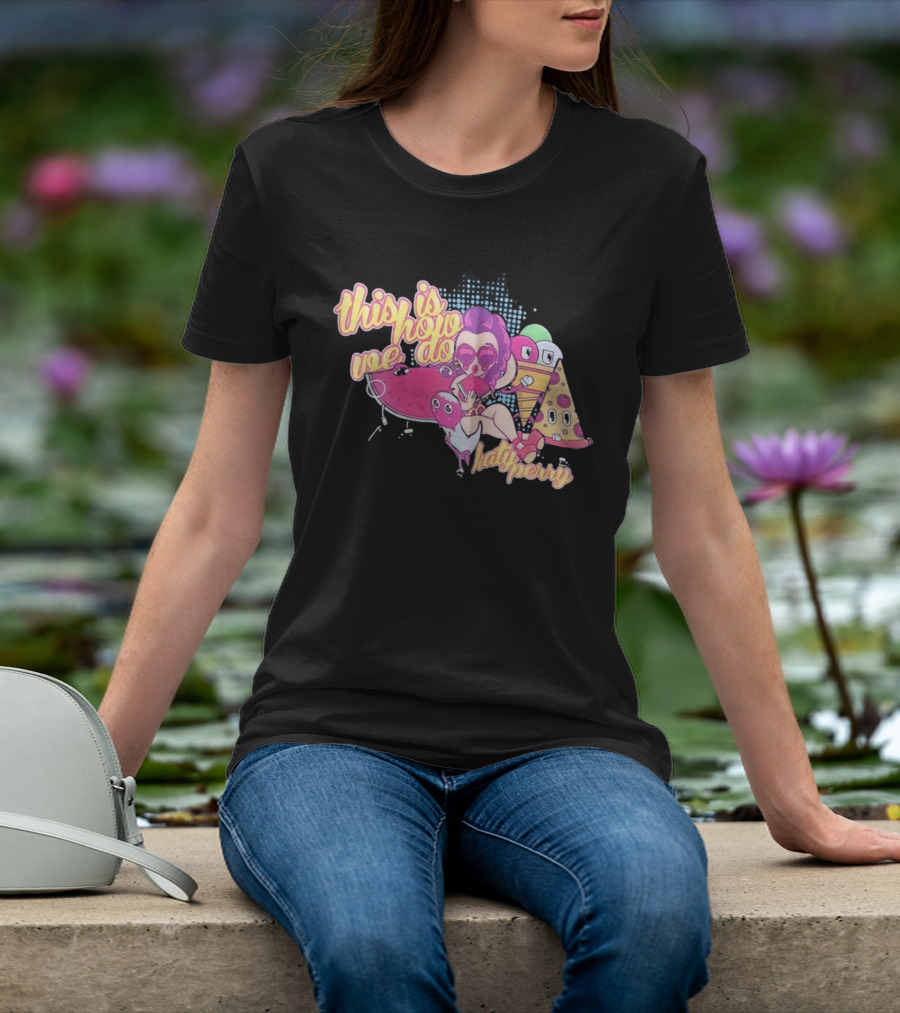 This Is How We Do Katy Perry Retro Cartoon Pop T-Shirt