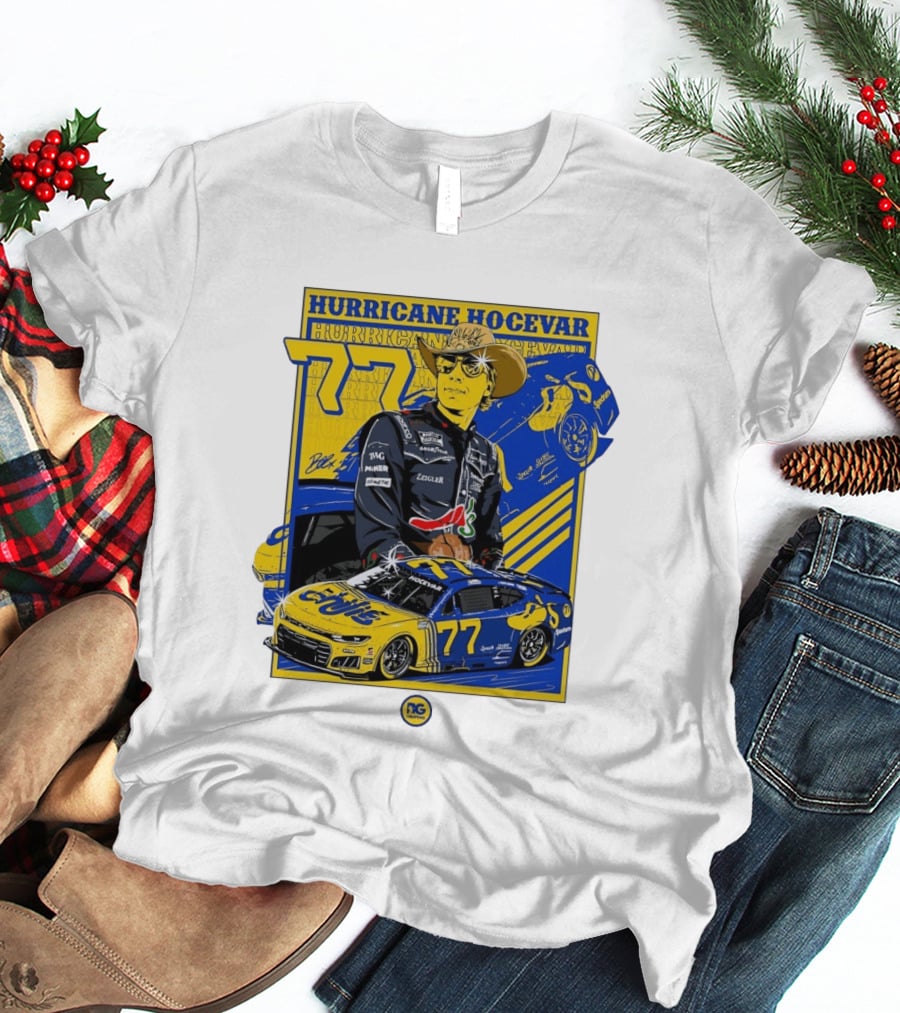 Hurricane Hocevar 77 Chili's Spire Motorsports NASCAR Chevrolet Carson Hocevar T-Shirt