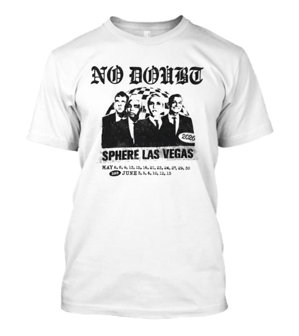 Gwen Stefani Tony Kanal Tom Dumont Adrian Young No Doubt Live Sphere Las Vegas 2026 T-Shirt