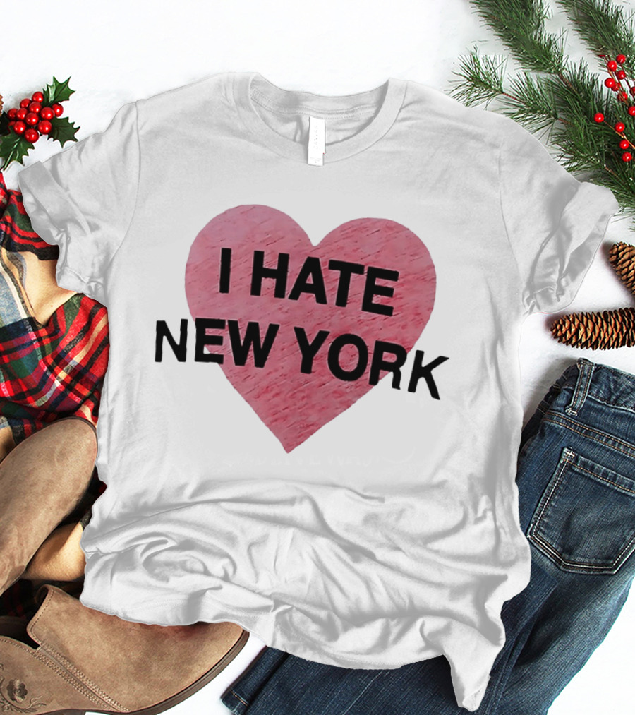 Hailey Van Lith I Hate New York Heart T-Shirt