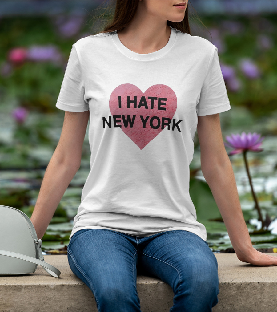 Hailey Van Lith I Hate New York Heart T-Shirt