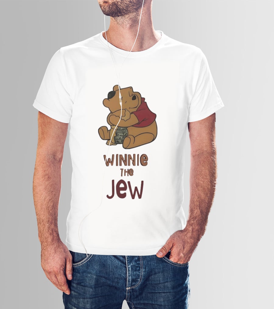 Pooh Holding Dollar Winnie The Jew T-Shirt